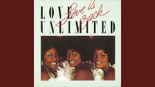 Video thumbnail of "Love Unlimited - High Steppin', Hip Dressin' Fella (You Got It Together)"