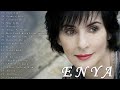 The Very Best Of ENYA Songs 🎵 ENYA Greatest Hits Full Album 🎵 ENYA Collection 2022