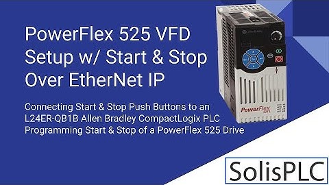 PowerFlex 525 VFD Setup - Programming Parameters Wiring RSLogix Studio 5000 EtherNet IP Start Stop