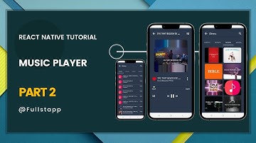 Master React Native By Building An Offline Music Player | Part 2