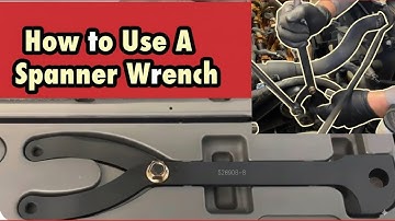 How To Use A Spanner Wrench Like A Pro!