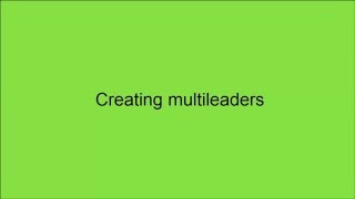 49   Creating multileader