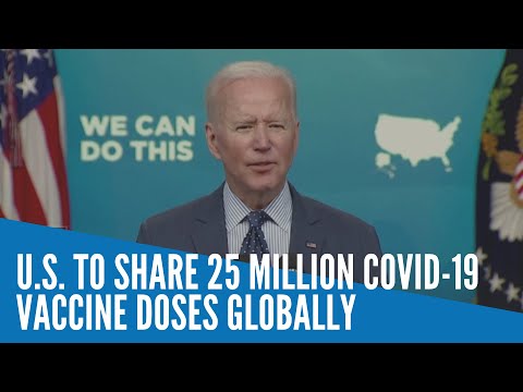 U.S.  to share 25 million COVID-19 vaccine doses globally