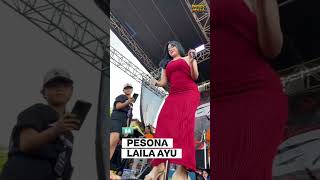 Pesona Laila Ayukicau Mania dangdut biduan hiburansegar