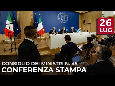 Conferenza stampa del Consiglio dei Ministri n. 45