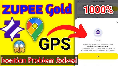 Zupee gold app location Problem || How To Solve Zupee app location Problem || Zupee Ludo app