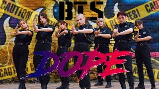 [K-POP IN PUBLIC] BTS(방탄소년단) _ DOPE(쩔어) | KDome Cover Dance