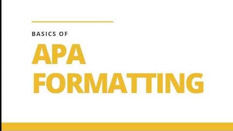 APA Formatting Basics 6th Edition [OLD]