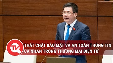 Thắt chặt bảo mật và an toàn thông tin cá nhân trong thương mại điện tử