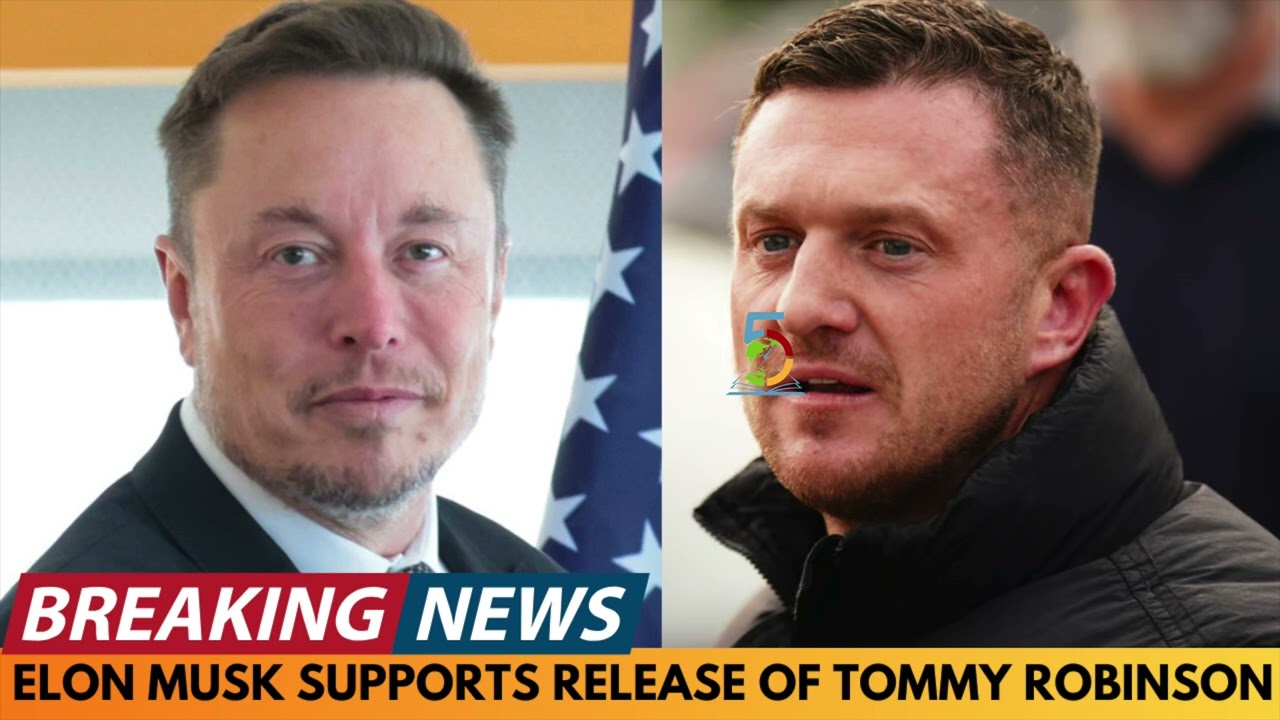 BREAKING NEWS: ELON MUSK POSTS SUPPORTING RELEASE OF TOMMY ROBINSON