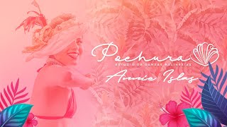 Annie Islas Poehura Hura Nui Online 2020