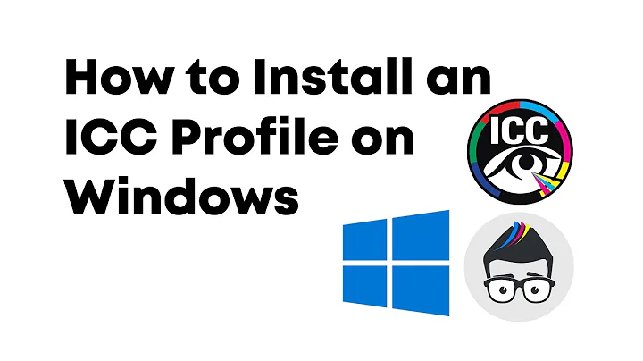 Installing a Custom ICC Profile on Windows