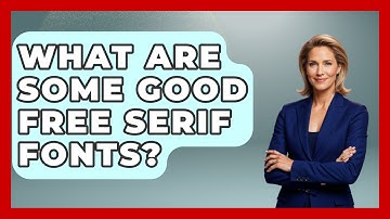 What Are Some Good Free Serif Fonts? - Graphic Design Nerd