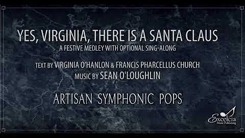 Yes, Virginia, There is a Santa Claus - Sean O'Loughlin