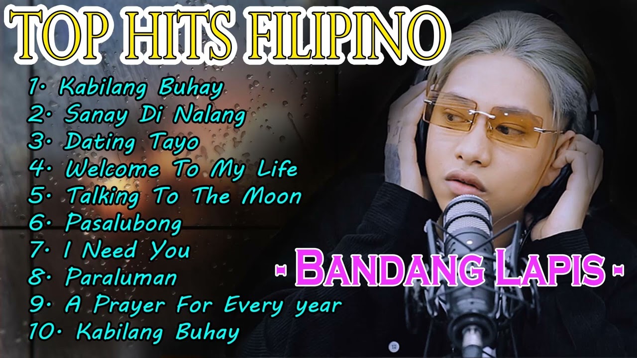 Bandang Lapis❤️| Kabilang Buhay - Sanay Di Nalang - Welcome To My Life... | Top Hits Filipino 2023🎶✨