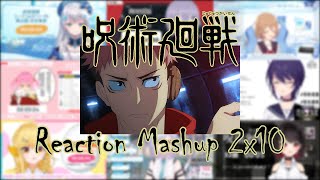 【呪術廻戦】2x10「昏乱」Vtuber Reaction Mashup【Jujutsu Kaisen】