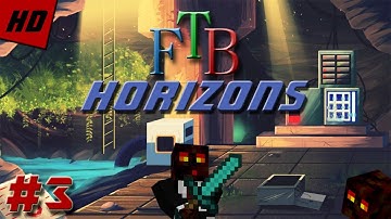 Minecraft Feed The Beast Horizons - Tree House? (Episode 3)