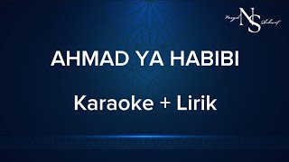 KARAOKE || AHMAD YA HABIBI || AI KHODIJAH