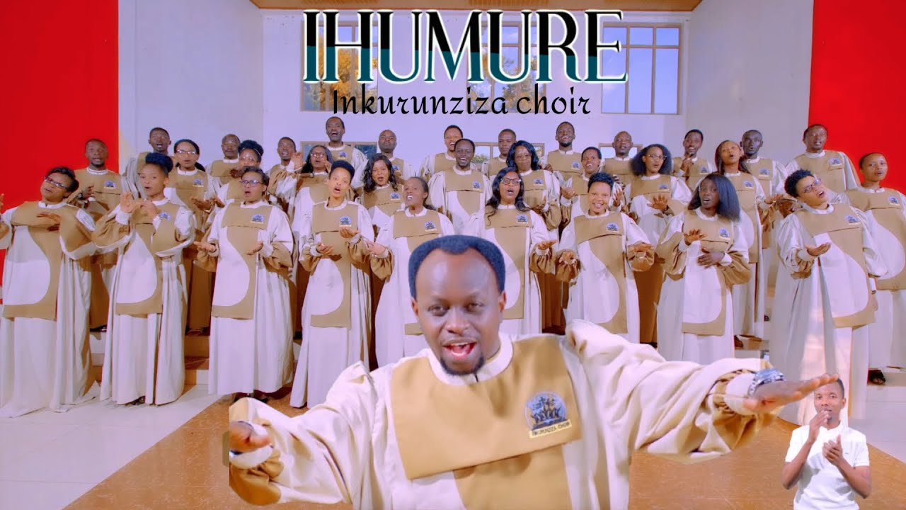 IHUMURE_ Official Music Video by INKURUNZIZA FAMILY CHOIR