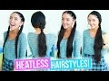 HEATLESS HAIRSTYLES For School & Work!  Quick   Easy!  2016