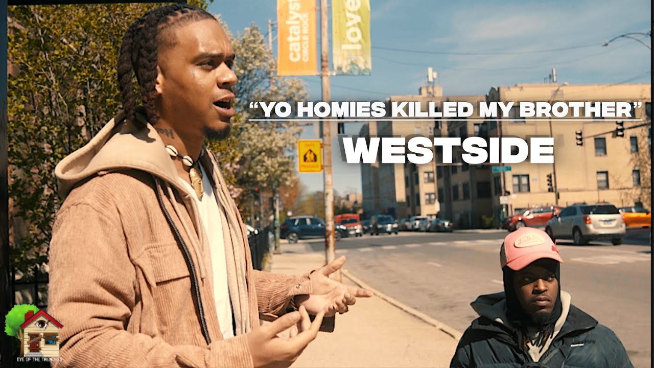 Chicago Documentary | Westside | Central & Washington | "My Homie's Killed Yo Brother" | Mani x Tree
