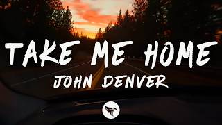 John Denver - Take Me Home, Country Roads (Lyrics) screenshot 1