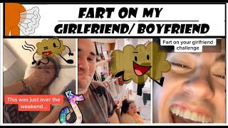 Fart on my Girlfriend/ Boyfriend for the first time | Tiktok Compilation