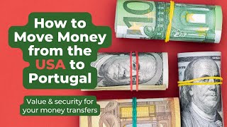 How to Move Money from the USA to Portugal by Expats Portugal 634 views 2 months ago 49 minutes