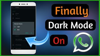 Finally Dark Mode On WhatsApp || Tech Run 🤭🤭🤭 screenshot 2