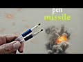 How to make rocket at home - Super Easy || Pen Missile Rocket for machis