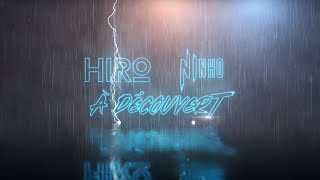 Hiro feat. Ninho - À découvert (lyrics video) chords
