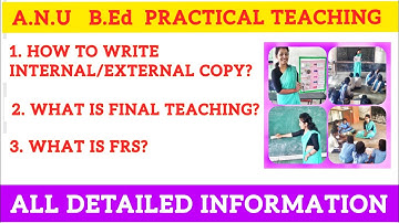 ଆନ୍ଧ୍ର B.Ed PRACTICAL . INTERNAL/EXTERNAL COPY?  FRS? #practical #acharyanagarjunauniversity #4thsem