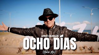 Afro Criollo - Ocho Días Oficial Video House Mix