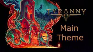 Tyranny OST Main Theme