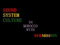 Sound systen in moroccomc feras submissionreggae fever broadcastingimpression by migraphone