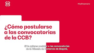 Conoce Cómo Postularte A Las Convocatorias De La Cámara De Comercio De Bogotá