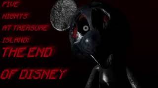 FIVE NIGHTS AT TREASURE ISLAND THE END OF DISNEY ENDING THEME