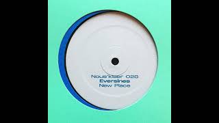 Eversines - New Place [NOUS028]