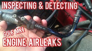 GOLF MK1. INSPECTING & DETECTING ENGINE AIRLEAKS. Simple, quick method #vwgolf #vwfox #golfmk1