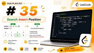 LeetCode 35: Search Insert Position | C++ Binary Search Solution 🔥 | Interview Explained