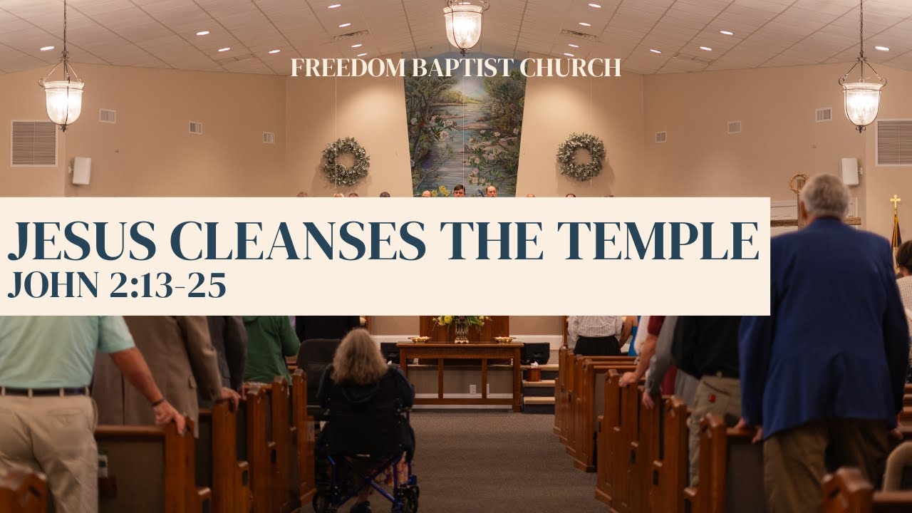 Jesus Cleanses the Temple | John 2:13-25 | Pastor Ronnie Warner - YouTube