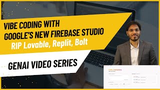 Vibe Coding with Google's New Firebase Studio - Idea to App in mins with No Code