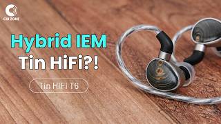 Rekomendasi IEM Buat Audio dan Gaming, Tin HiFi T6!