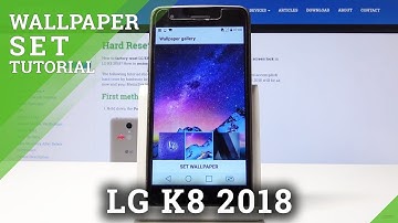 How to Change Wallpaper in LG K8 2018 - Refresh Home Screen