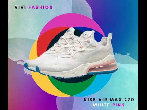 Nike Air Max 270 React AT6174 100 White/Pink