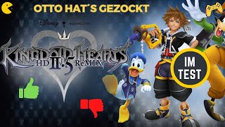 Kingdom Hearts 2 im Test - Otto hat´s gezockt (Kingdom Hearts HD 1.5 + 2.5 ReMIX)