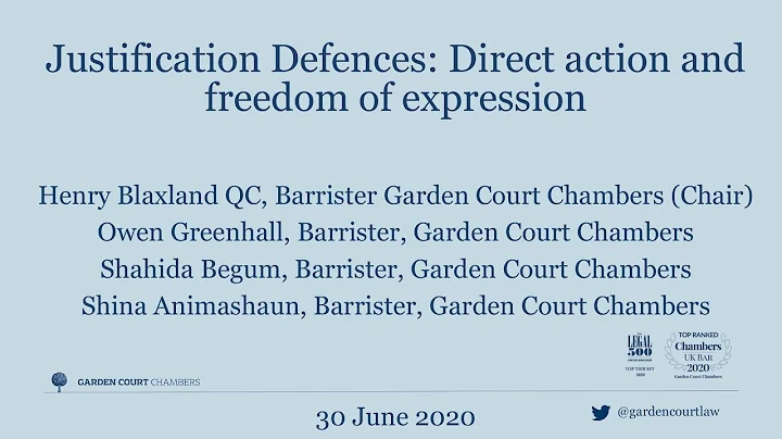Protest Rights Webinar Series - Part 3 Justification Defences: Direct action & freedom of expression