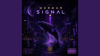 MurMur-Signal