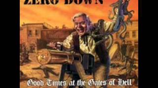 Zero Down - Loud, Proud and Evil