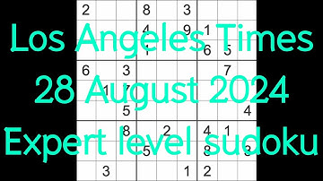 Sudoku solution – Los Angeles Times 28 August 2024 Expert level
